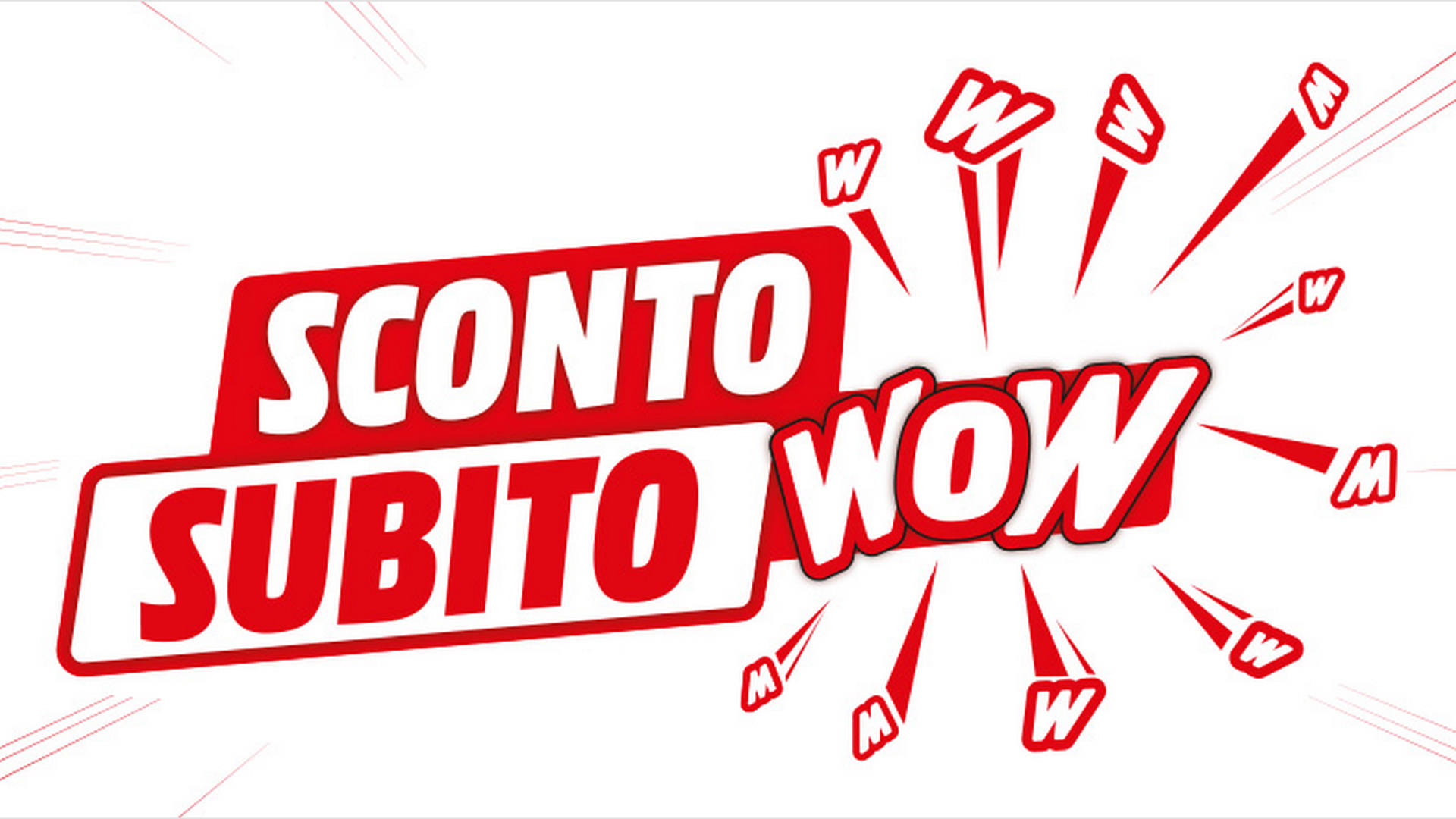 MediaWorld Sconto Subito WOW: