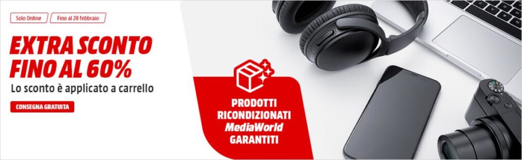 mediaworld ricondizionati offerta sconto promo 2