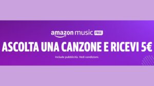 Amazon 5 euro in regalo con Music Free