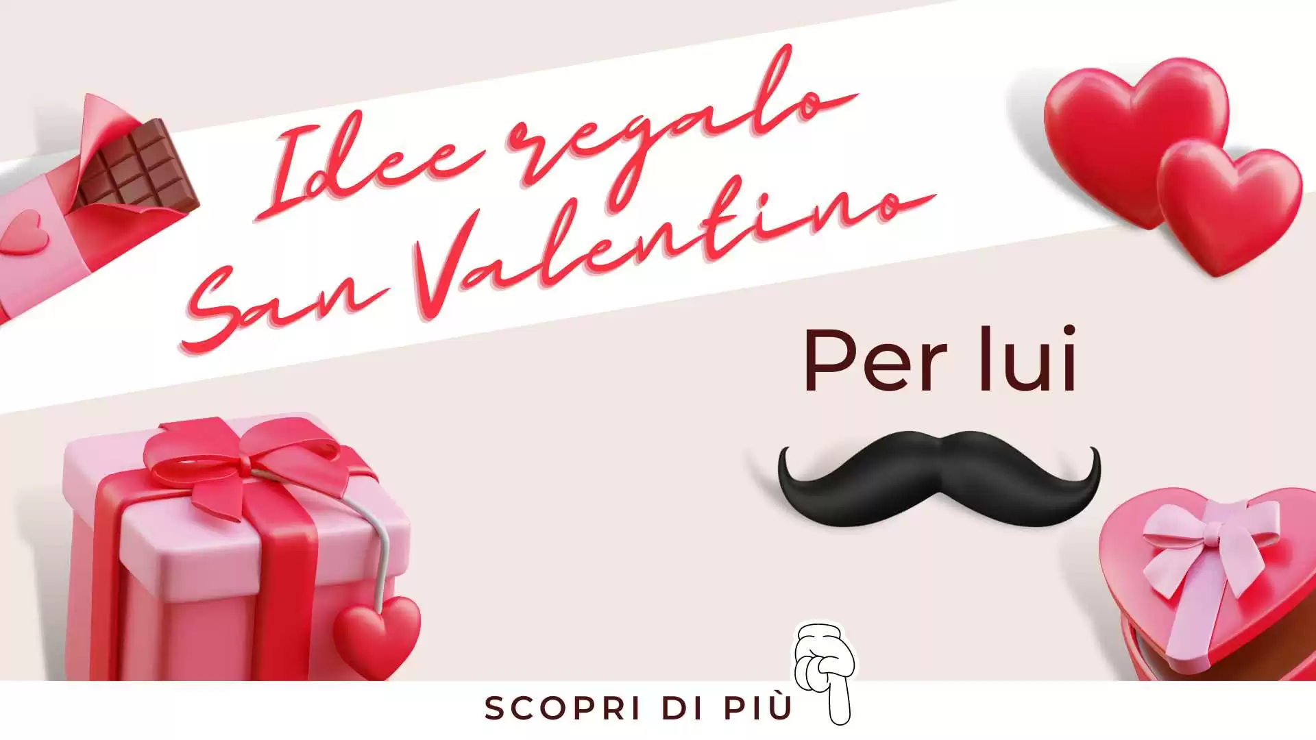 Le 4 + 1 idee regalo di San Valentino per Lui - GizDeals